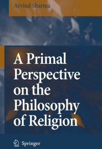 Cover image: A Primal Perspective on the Philosophy of Religion 9789048172559
