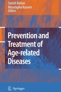 Imagen de portada: Prevention and Treatment of Age-related Diseases 1st edition 9781402048845
