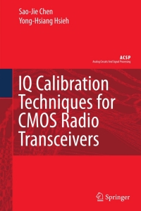 Cover image: IQ Calibration Techniques for CMOS Radio Transceivers 9781402050824