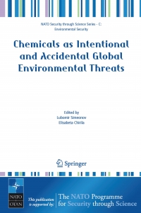 Cover image: Chemicals as Intentional and Accidental Global Environmental Threats 1st edition 9781402050978