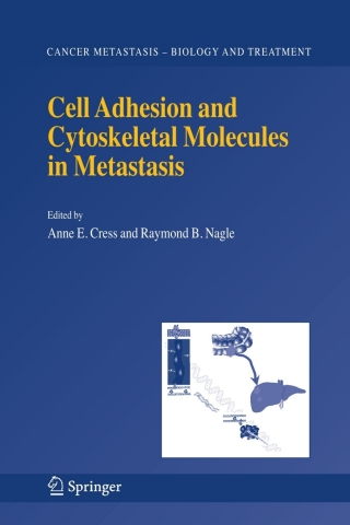 Imagen de portada: Cell Adhesion and Cytoskeletal Molecules in Metastasis 1st edition 9781402051289