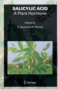 Cover image: SALICYLIC ACID - A Plant Hormone 1st edition 9781402051838