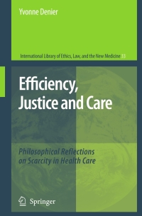 Cover image: Efficiency, Justice and Care 9781402052132
