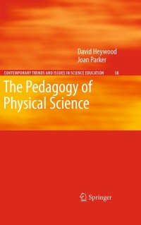 Imagen de portada: The Pedagogy of Physical Science 9781402052705