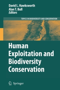 Omslagafbeelding: Human Exploitation and Biodiversity Conservation 1st edition 9781402052828