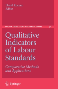 表紙画像: Qualitative Indicators of Labour Standards 1st edition 9781402052002
