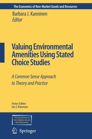 Cover image: Valuing Environmental Amenities Using Stated Choice Studies 1st edition 9781402040641
