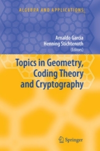 Immagine di copertina: Topics in Geometry, Coding Theory and Cryptography 1st edition 9781402053337