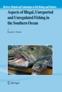 Imagen de portada: Aspects of Illegal, Unreported and Unregulated Fishing in the Southern Ocean 9781402053382