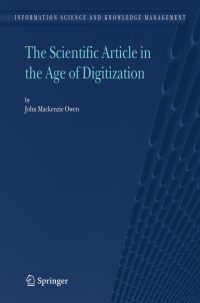 Cover image: The Scientific Article in the Age of Digitization 9781402053351
