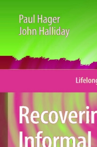 Cover image: Recovering Informal Learning 9781402053450