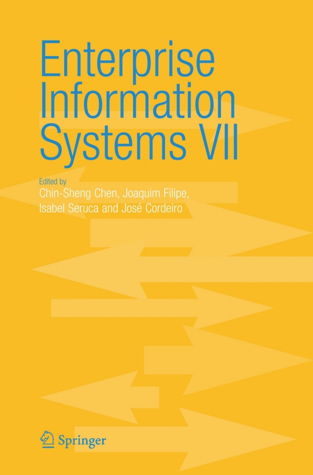 Enterprise Information Systems VII 1st Edition