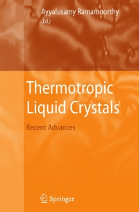 Titelbild: Thermotropic Liquid Crystals 1st edition 9781402053276
