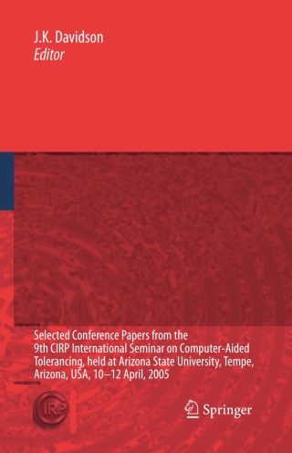 Cover image: Models for Computer Aided Tolerancing in Design and Manufacturing 1st edition 9781402054372