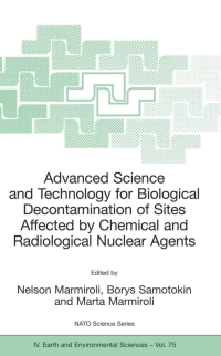 Cover image: Advanced Science and Technology for Biological Decontamination of Sites Affected by Chemical and Radiological Nuclear Agents 1st edition 9781402055195