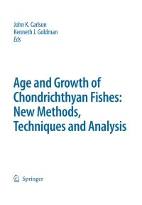 Cover image: Special Issue: Age and Growth of Chondrichthyan Fishes: New Methods, Techniques and Analysis 1st edition 9781402055690
