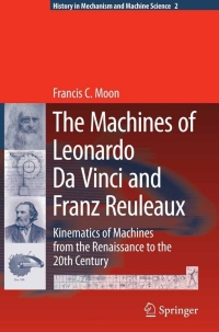 Cover image: The Machines of Leonardo Da Vinci and Franz Reuleaux 9781402055980