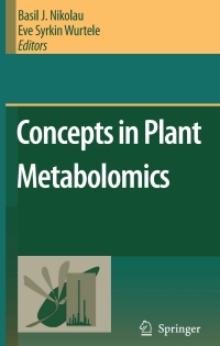 Cover image: Concepts in Plant Metabolomics 1st edition 9781402056079
