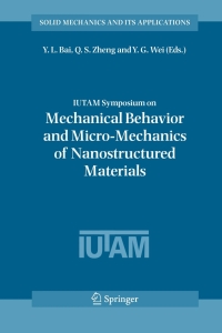 Titelbild: IUTAM Symposium on Mechanical Behavior and Micro-Mechanics of Nanostructured  Materials 1st edition 9781402056239