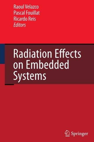 Cover image: Radiation Effects on Embedded Systems 1st edition 9781402056451