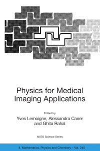 صورة الغلاف: Physics for Medical Imaging Applications 1st edition 9781402056505