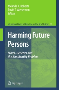 Cover image: Harming Future Persons 9781402056963