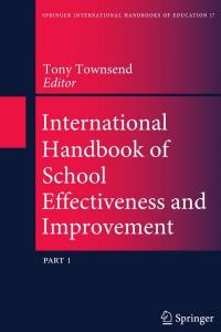 表紙画像: International Handbook of School Effectiveness and Improvement 1st edition 9781402048050