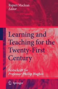 Imagen de portada: Learning and Teaching for the Twenty-First Century 1st edition 9781402057724