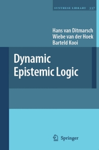 صورة الغلاف: Dynamic Epistemic Logic 9781402058387