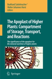 صورة الغلاف: The Apoplast of Higher Plants: Compartment of Storage, Transport and Reactions 1st edition 9781402058424