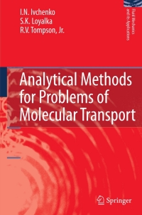 Omslagafbeelding: Analytical Methods for Problems of Molecular Transport 9781402058646
