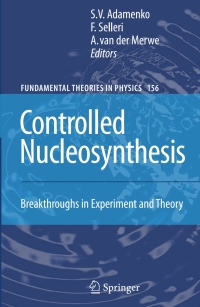 Titelbild: Controlled Nucleosynthesis 1st edition 9781402058738