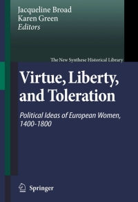 Imagen de portada: Virtue, Liberty, and Toleration 1st edition 9781402058943