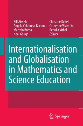 Imagen de portada: Internationalisation and Globalisation in Mathematics and Science Education 1st edition 9781402059070