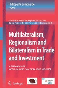 صورة الغلاف: Multilateralism, Regionalism and Bilateralism in Trade and Investment 1st edition 9781402059506