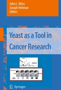 صورة الغلاف: Yeast as a Tool in Cancer Research 1st edition 9781402059629