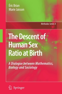 Cover image: The Descent of Human Sex Ratio at Birth 9781402060359