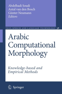 Cover image: Arabic Computational Morphology 1st edition 9781402060458