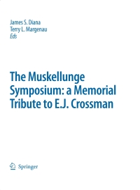 Cover image: The Muskellunge Symposium: A Memorial Tribute to E.J. Crossman 1st edition 9781402060489