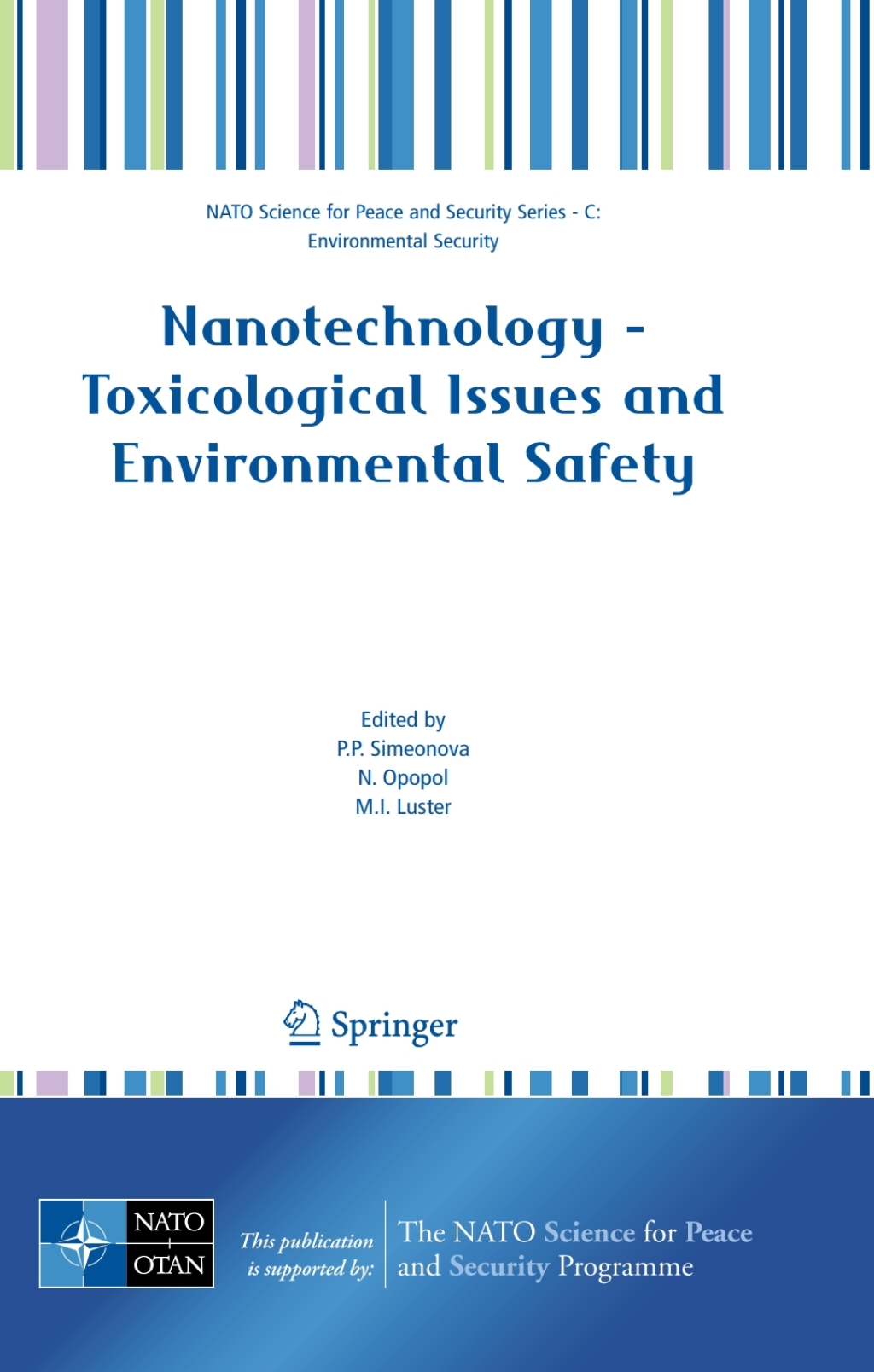 Nanotechnology – Toxicological Issues and Environmental Safety 1st Edition