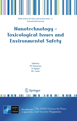 Imagen de portada: Nanotechnology - Toxicological Issues and Environmental Safety 1st edition 9781402060755