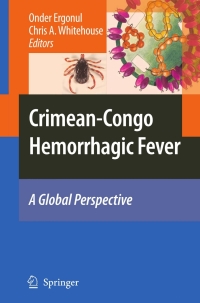 Cover image: Crimean-Congo Hemorrhagic Fever 1st edition 9781402061059