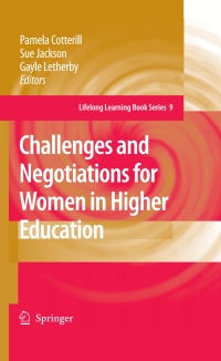 Imagen de portada: Challenges and Negotiations for Women in Higher Education 1st edition 9781402061097