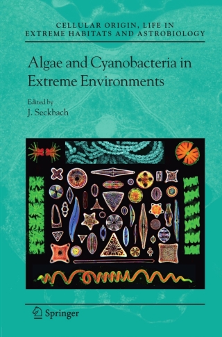 Cover image: Algae and Cyanobacteria in Extreme Environments 9781402061110