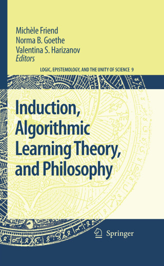 Imagen de portada: Induction, Algorithmic Learning Theory, and Philosophy 9781402061264