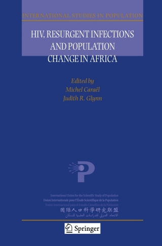 表紙画像: HIV, Resurgent Infections and Population Change in Africa 1st edition 9781402061738