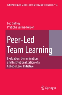 Omslagafbeelding: Peer-Led Team Learning: Evaluation, Dissemination, and Institutionalization of a College Level Initiative 9781402061851