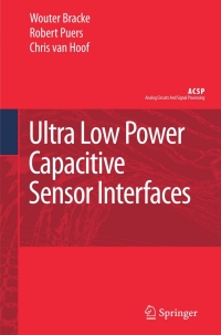 Titelbild: Ultra Low Power Capacitive Sensor Interfaces 9781402062315