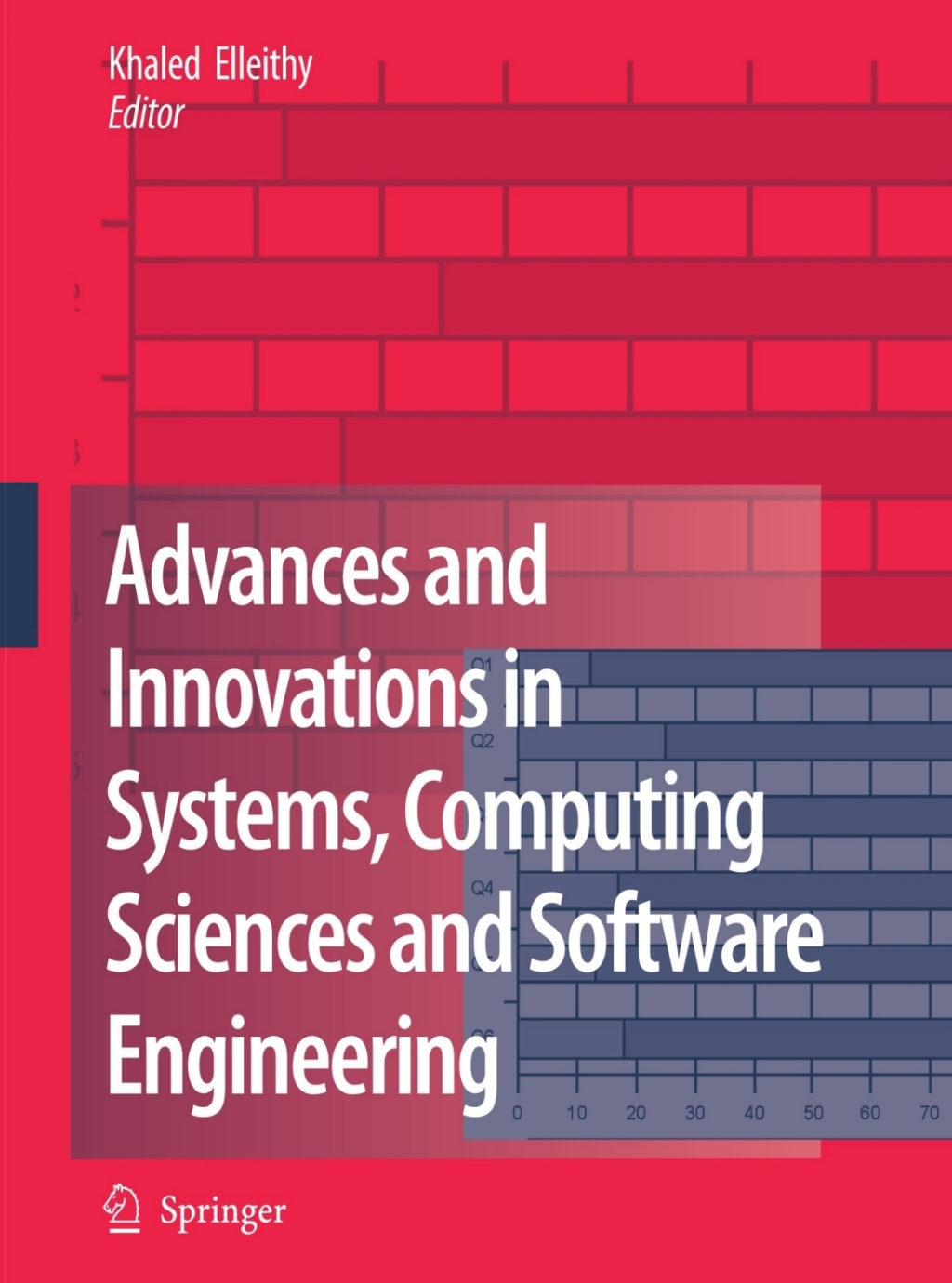 Advances and Innovations in Systems, Computing Sciences and Software Engineering 1st Edition