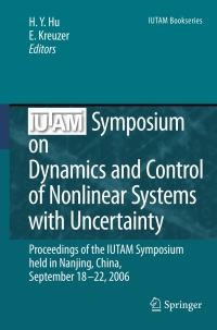 Cover image: IUTAM Symposium on Dynamics and Control of Nonlinear Systems with Uncertainty 1st edition 9781402063312